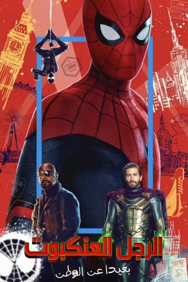 فيلم سبايدرمان: بعيدًا عن الوطن (Spider-Man: Far From Home) 2019 مترجم اون لاين